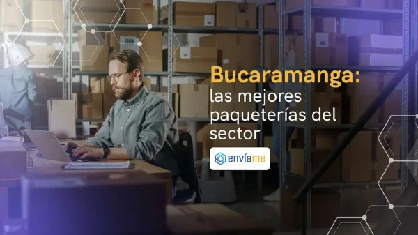Los mejores servicios de mensajería en Bucaramanga