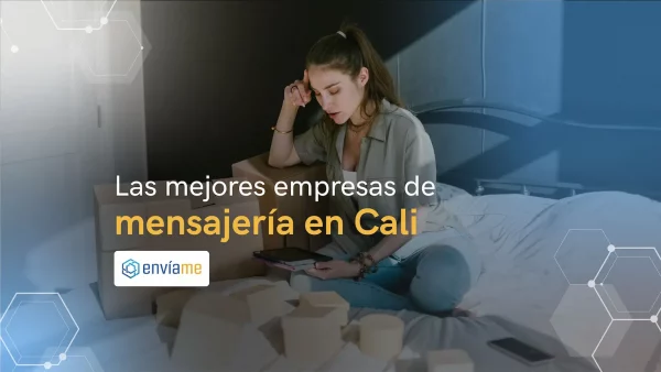 Las 7 mejores empresas de mensajería en Cali