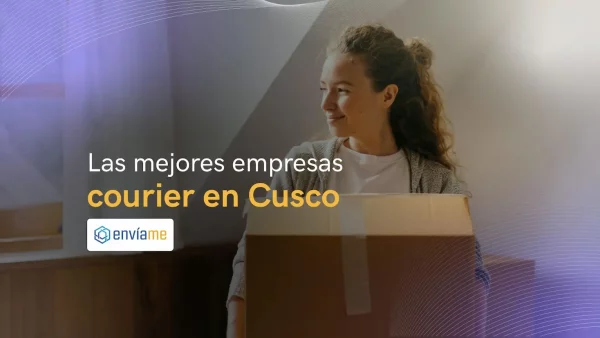 Los 5 mejores empresas courier en Cusco