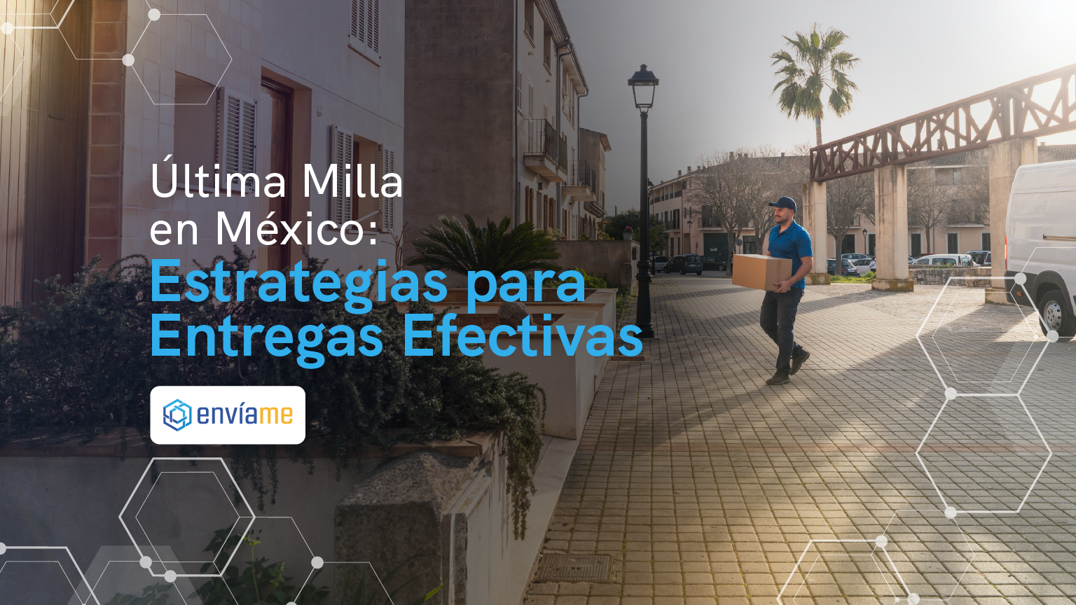 Conductor entregando paquetes en México