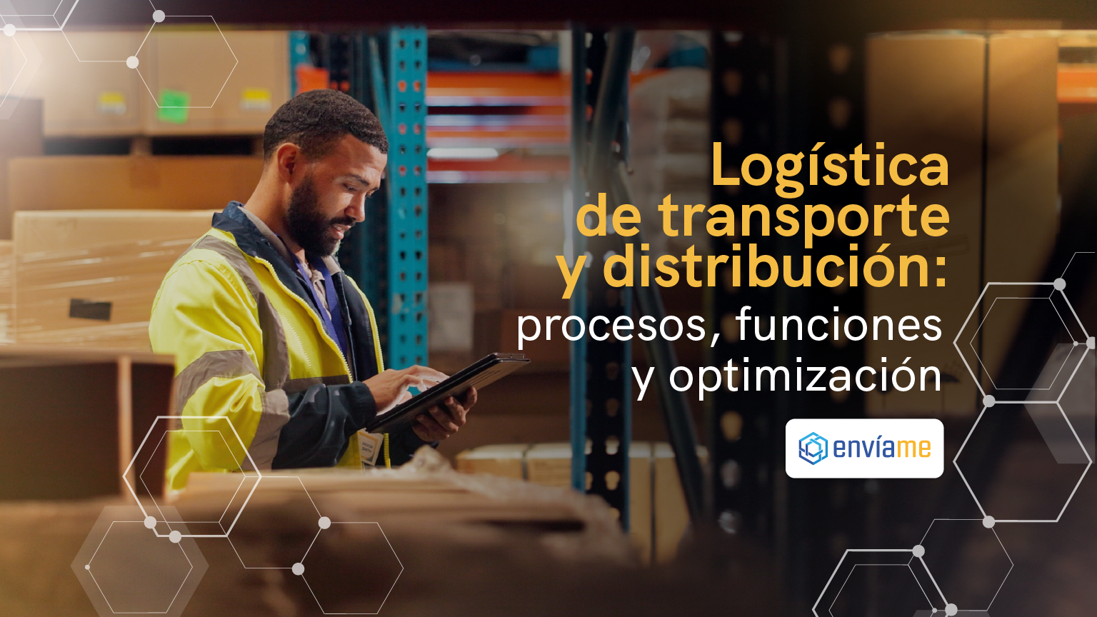 Logística de transporte y distribución